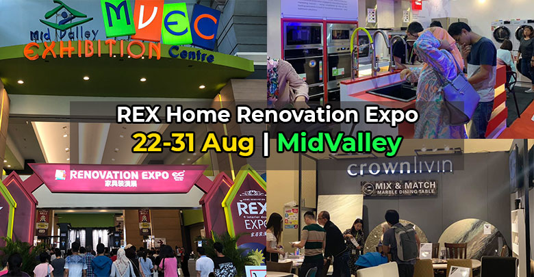 Rex Home Renovation Interior Design Expo Is Back With More Sales Free Gifts