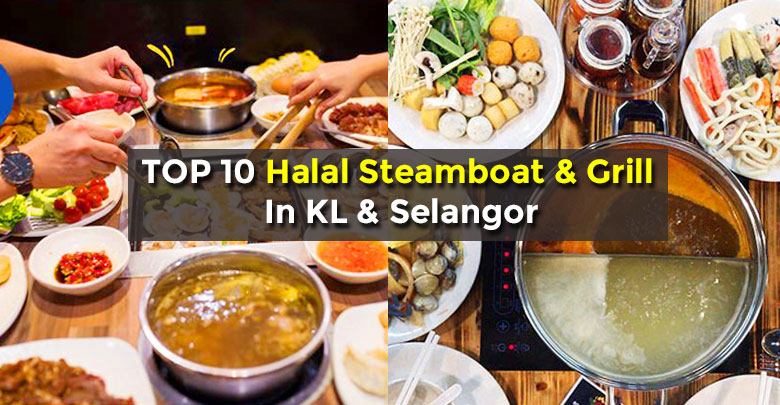 10 Halal Steamboat Restaurants Around KL & Selangor